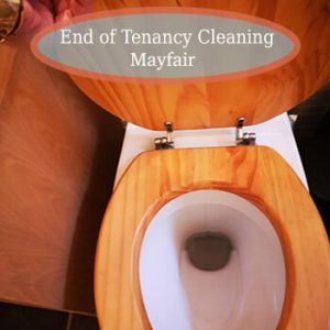 end of tenancy cleaning mayfair